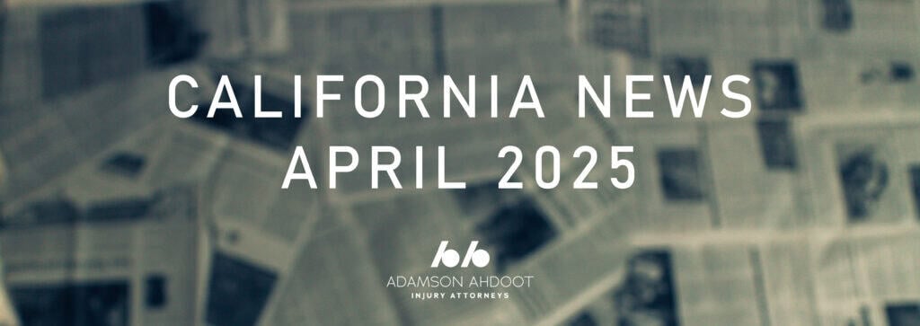 California personal injury news in April 2025.